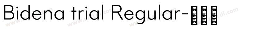 Bidena trial Regular字体转换